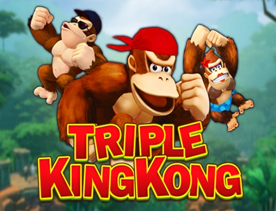 Triple King Kong